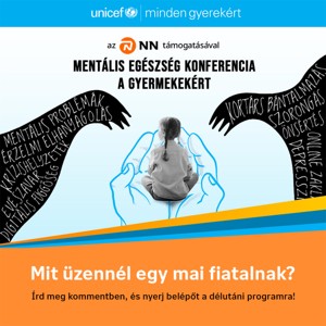 Mentális egészség konferencia a gyermekekért.